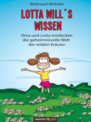 cover image of Lotta will's wissen